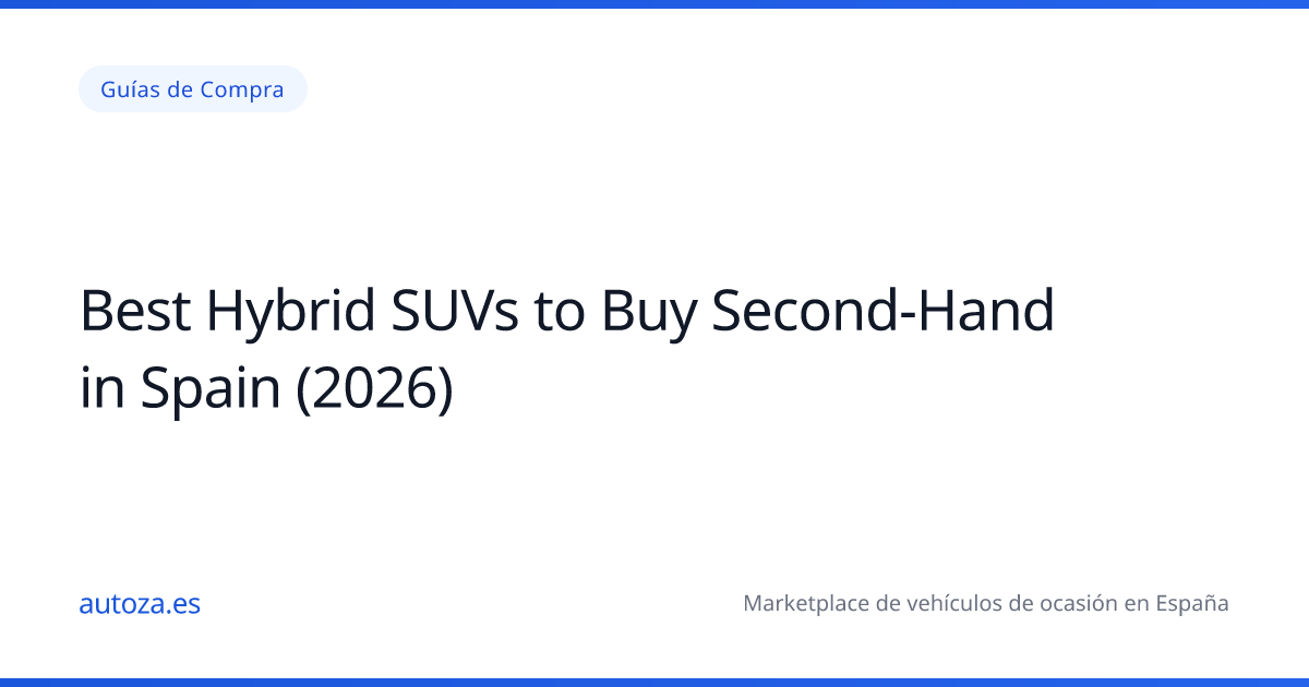 Mejores SUV Híbridos de Segunda Mano en España (2026)